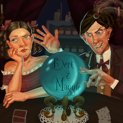 Bert & Maggie: Hokum Pocus