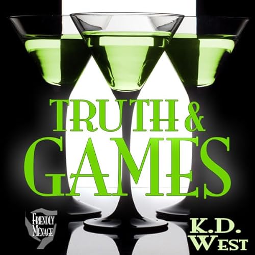 Truth & Games Audiolivro Por K. D. West capa