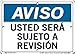 Vestil Notice SignSI-N-42-A-AC-130-S 42 10.5X7.5 Alum COMP .130 You Will Be Subject to Search USTED SER? SUJETO A REVISI?N