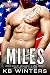 Miles: An Army Wives Novel