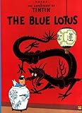 Blue Lotus (The adventures of Tintin) by Herge (1984-08-09)
