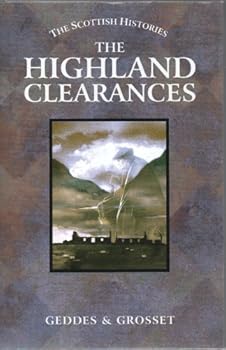 Hardcover The Highland Clearances (The Scottish Histories) Book