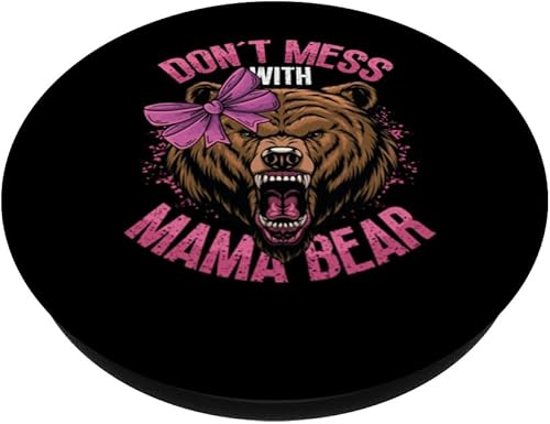 Miniatura 2 de Dont Mess With Mama Bear PopSockets Swappable PopGrip