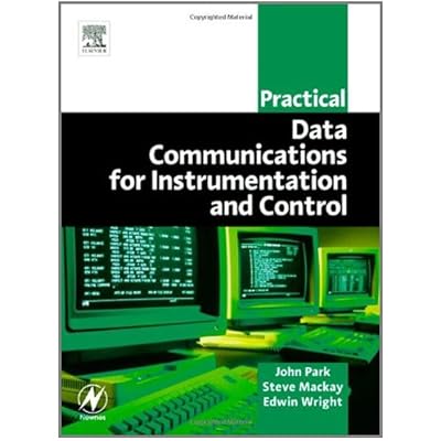 Practical Data Communications for Instrumentation and Control (IDC Technology
