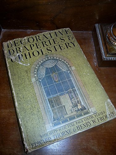Decorative Draperies & Upholstery [Unknown] B000IXQY68 Book Cover