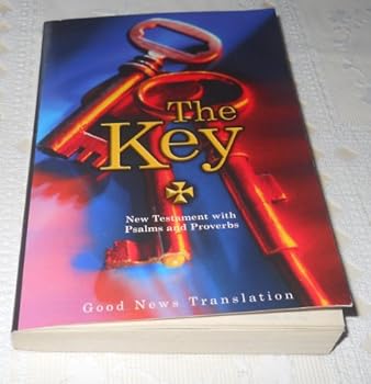 Unknown Binding The Key New Testament with Psalms and Proverbs Book