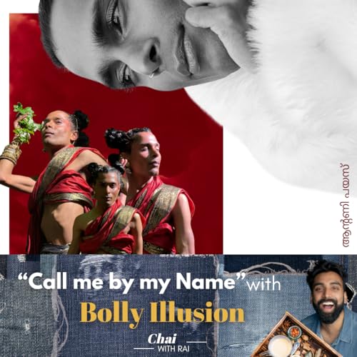 &ldquo;Call me by my Name&rdquo; w/ Bolly Illusion cover art