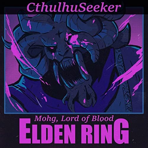 Mohg Lord Of Blood Lyrics Mohg, Lord of Blood (From "Elden Ring") (Synthwave Version) by