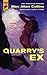 Quarry's Ex