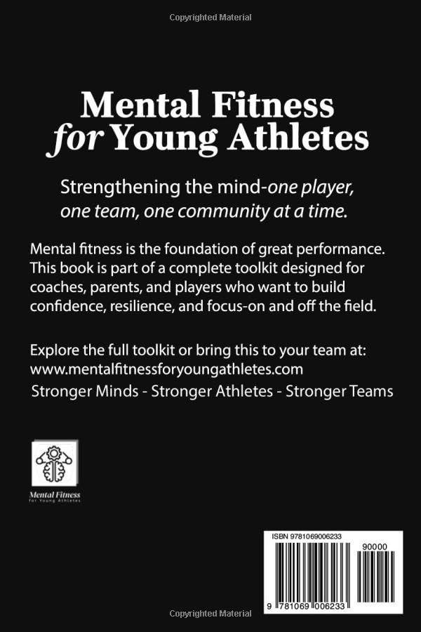 Coach's Mental Fitness Playbook: Building Core Mental Skills Within Your Team (Mental Fitness Team Toolkit) image 2 of 2 1069006238