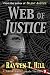 Web of Justice: A Private Investigator Serial Killer Mystery (A Jake & Annie Lincoln Thriller Book 9)