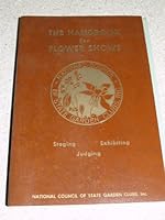 The Handbook for Flower Shows B002K7UZTW Book Cover