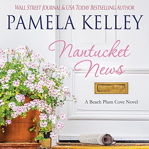 La Mejor Lista de Pamelas para Mujer - los preferidos. 44 Nantucket News: Nantucket Beach Plum Cove, Book 7