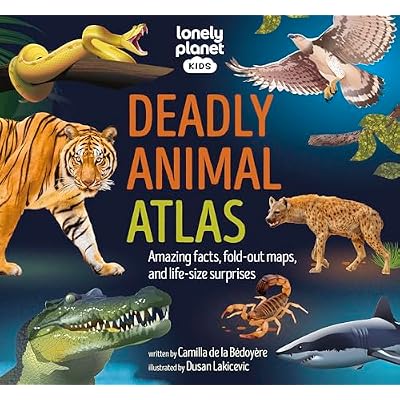 Lonely Planet Kids Deadly Animal Atlas