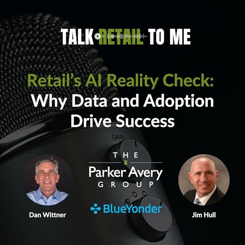 Retail&rsquo;s AI Reality Check: Why Data and Adoption Drive Success