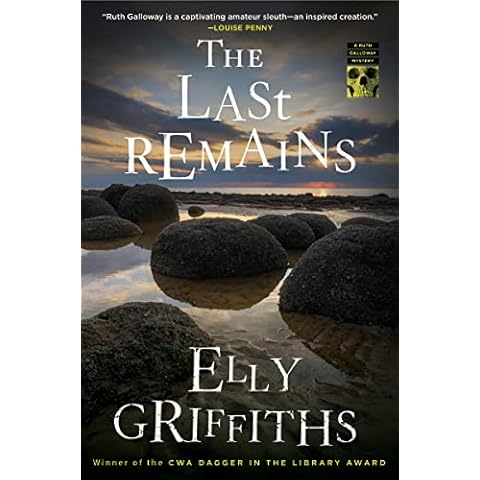 The Last Remains: A Mystery (Ruth Galloway Mysteries, 15) Cover