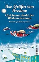 Und immer droht der Weihnachtsmann 3492301258 Book Cover