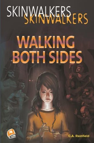 Walking Both Sides (Skinwalkers)