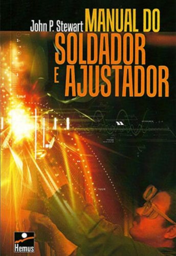 Manual do Soldador e Ajustador
