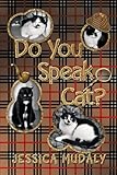 Do You Speak Cat?