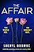 The Affair: A gripping psychological thriller with a shocking twist