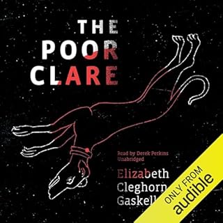 The Poor Clare Audiobook By Elizabeth Cleghorn Gaskell cover art