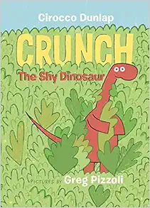 Crunch the Shy Dinosaur book cover