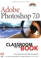 Adobe Photoshop 7.0: [Das Offizielle Übungsbuch] 3827263581 Book Cover