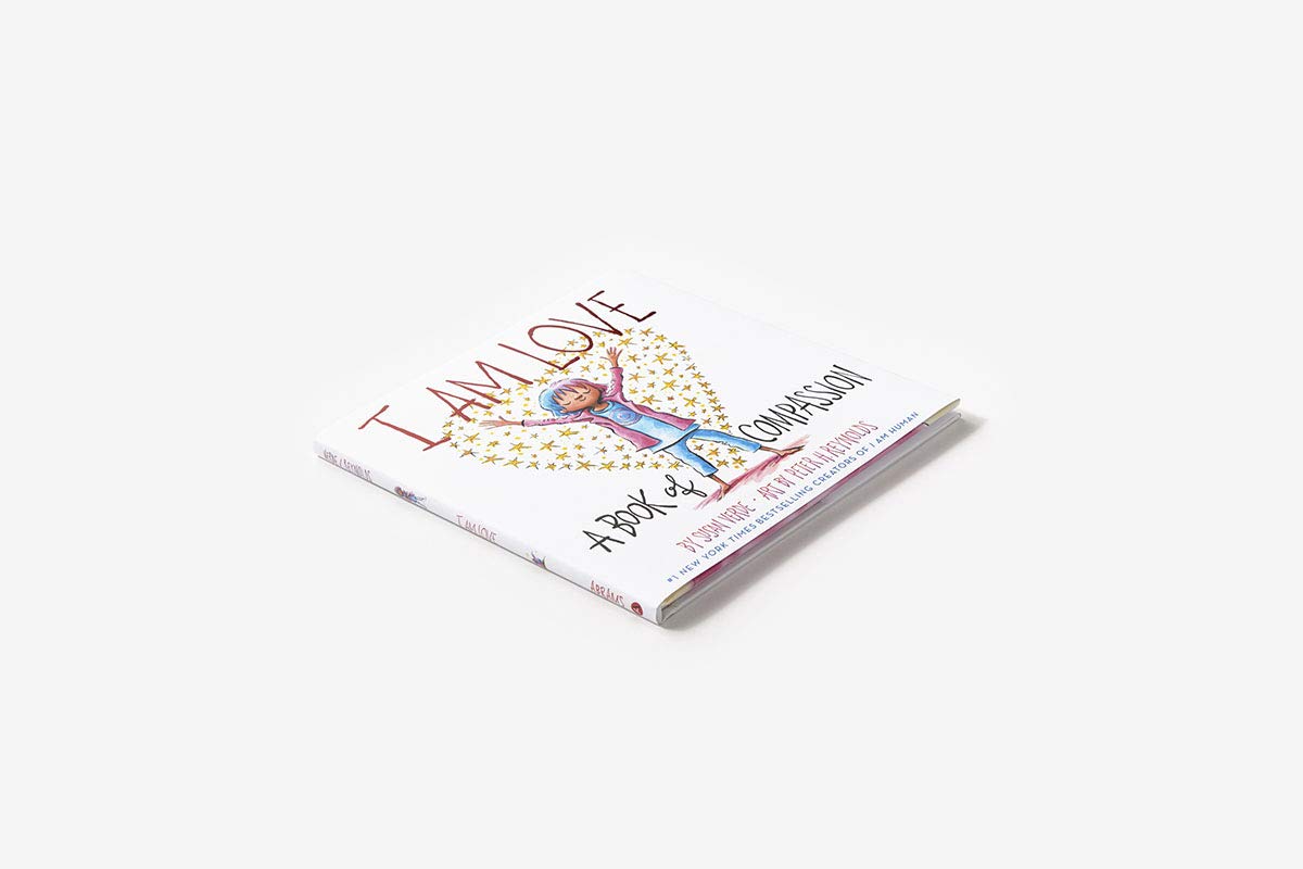 I Am Love: A Book of Compassion (I Am Books): 1