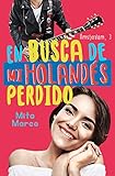 En busca de mi holandés perdido (Serie Ámsterdam nº 3)