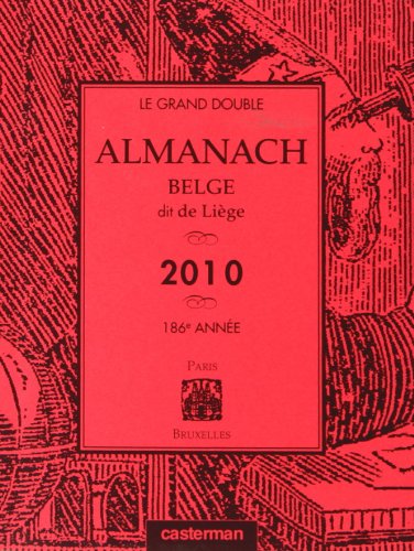 Télécharger Almanach de Liege 2010 livre En ligne