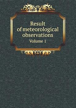 Paperback Result of meteorological observations Volume 1 Book