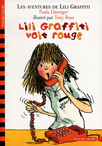Lili Graffiti voit rouge [French] 2070553418 Book Cover