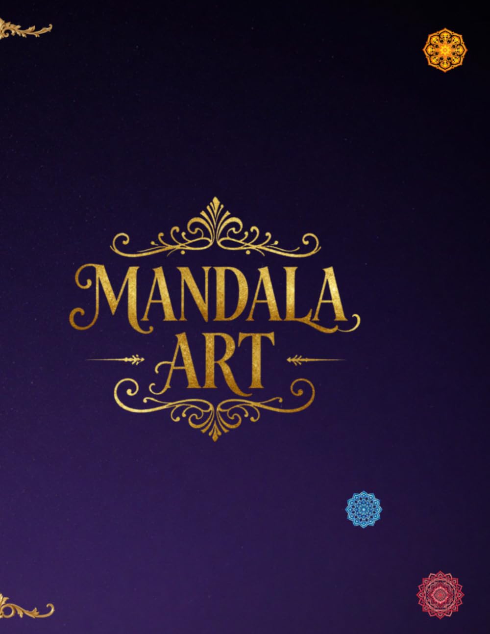 Mandala Coloring Pages: 26 Beautiful Mandala Designs for Adults