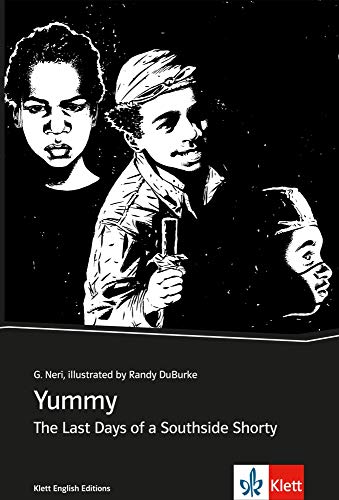 Yummy: The Last Days of a Southside Shorty. Englische Lektüre für 4., 5. und 6. Lernjahr. Graphic