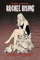 Rachel Rising, Vol. 7: Dust to Dust 1892597608 Book Cover