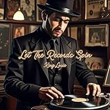Let The Records Spin