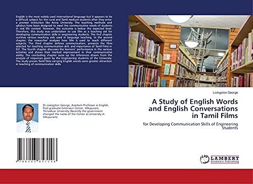 A Study of English Words and English Conversations in Tamil Films: for Developing Communication