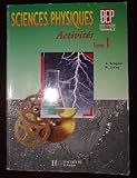 activités professionnelles pharmacien  Sciences Physiques Bep 2nde Professionnelle Et Terminale. Tome 1, Activites