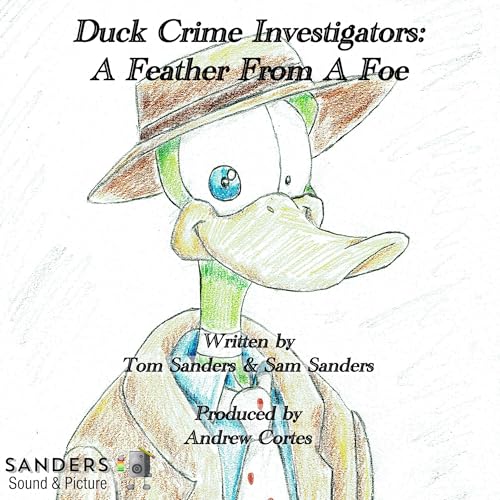 Duck Crime Investigators by Thomas Sanders, Samuel Sanders episode artwork