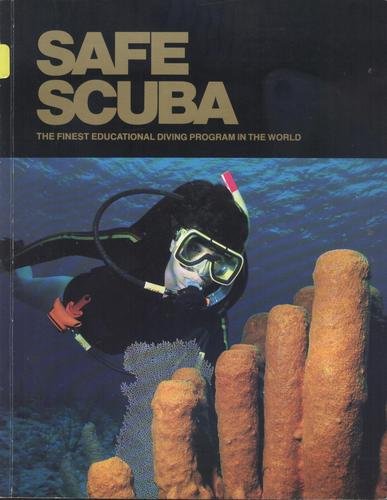 Safe Scuba B000GLUJX6 Book Cover