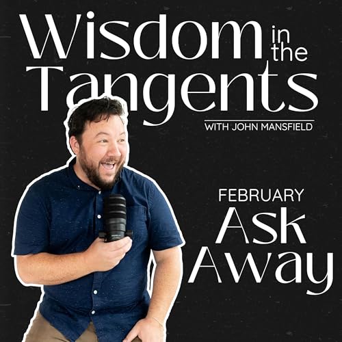 275: Advice I Give to Couples - February Ask Away