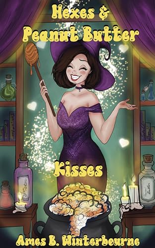 Hexes & Peanut Butter Kisses (Matchmaker Baker: Holiday Treats Book 4)