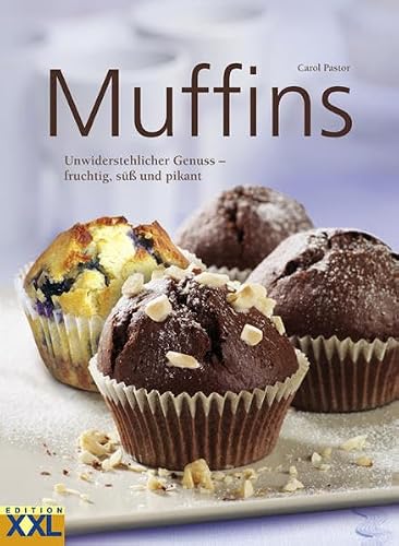 Preisvergleich Produktbild Muffins: Unwiderstehlicher Genuss