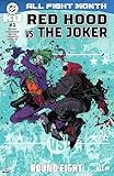 DC K.O.: Red Hood vs. Joker (2025-) #1 (DC K.O. All Fight (2025-))