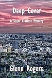 Deep Cover (Sister Clarisse Mystery)