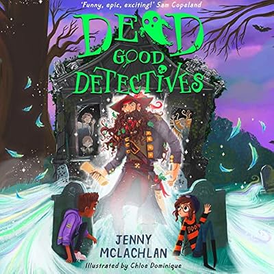 Dead Good Detectives: Dead Good Detectives, Book 1