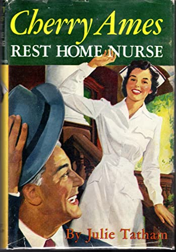 Cherry Ames: Rest Home Nurse (#15 in series) B00CF53B0Y Book Cover