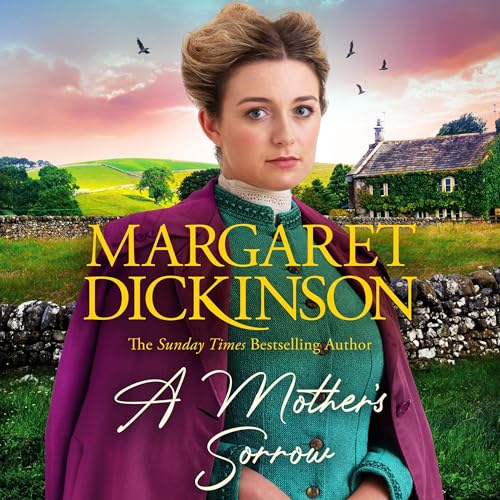 A Mother&amp;rsquo;s Sorrow by Margaret Dickinson episode artwork