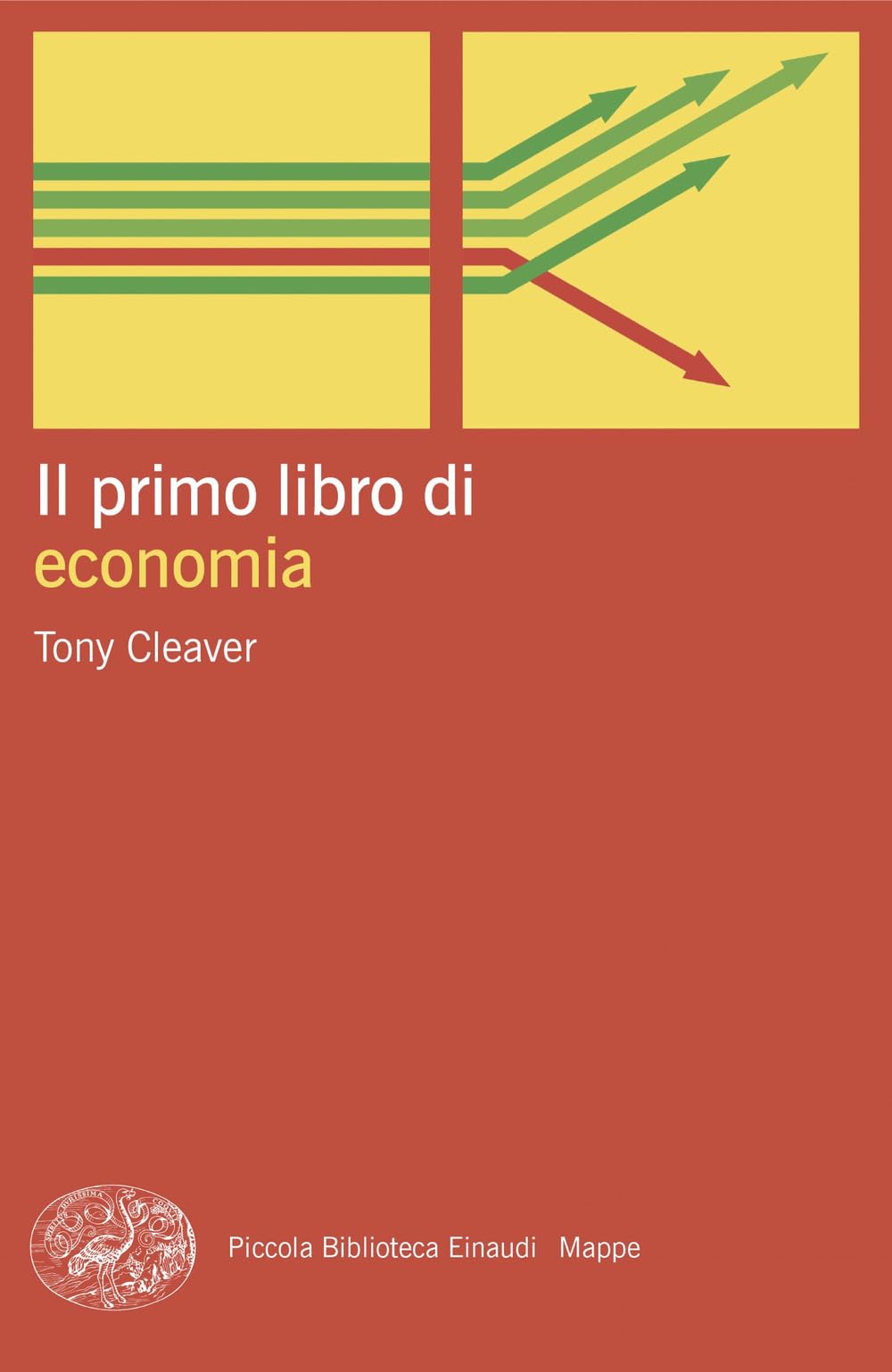 Il Primo Libro Di Economia - 4